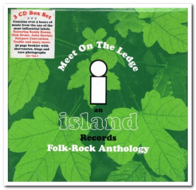 VA - Meet on the Ledge: An Island Records Folk-Rock Anthology [3CD Box Set] (2009)