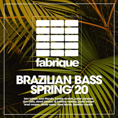 VA - Brazilian Bass Spring '20 (2020)