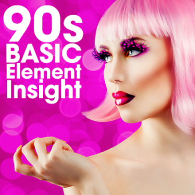 VA - 90s Basic Element Insight (2020)