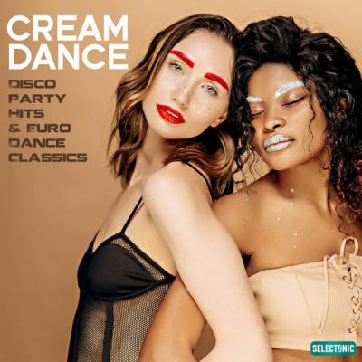 Mauro Rawn - Cream Dance - Disco Party Hits &amp; Euro Dance Classics Vol. 2 (2021)