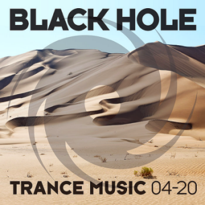 VA - Black Hole Trance Music 04-20 (2020)