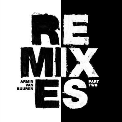 Armin van Buuren - Balance Remixes Part Two (2020)