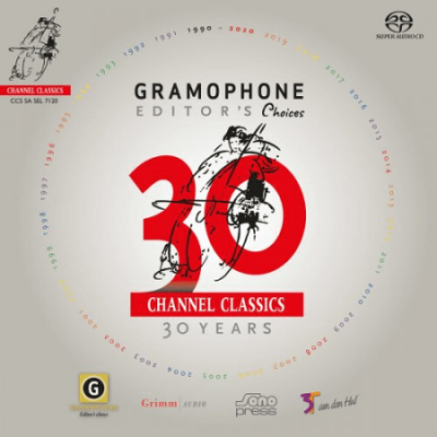 VA - Channel Classics 30th Anniversary Album - Gramophone Editor's Choices (2020) (Hi-Res)
