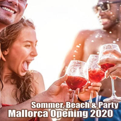 VA - Sommer, Beach &amp; Party: Mallorca Opening 2020 (2020)