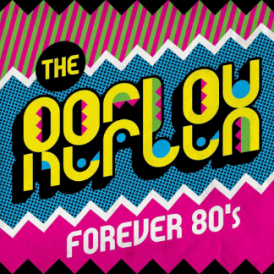 VA - The Reflex: Forever 80s (2020)