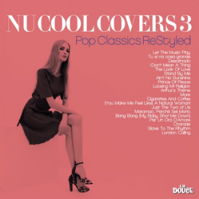 VA - Nu Cool Covers Vol.3 (Pop Calssics ReStyled) (2020)