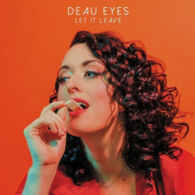 Deau Eyes - Let It Leave (2020)