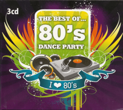 VA - The Best of 80's Dance Party [3CDs] (2012) MP3