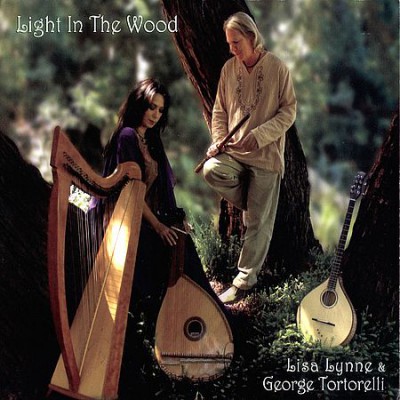 Lisa Lynne &amp; George Tortorelli - Light In The Wood (2009)