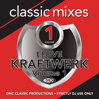 VA - DMC Classic Mixes - I Love Kraftwerk Volume 1 (2020)