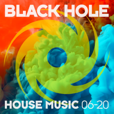 VA - Black Hole House Music 06-20 (2020)