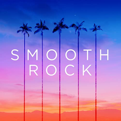 VA - Smooth Rock: Yacht Rock, Easy Listening and Rock Ballads (2020)