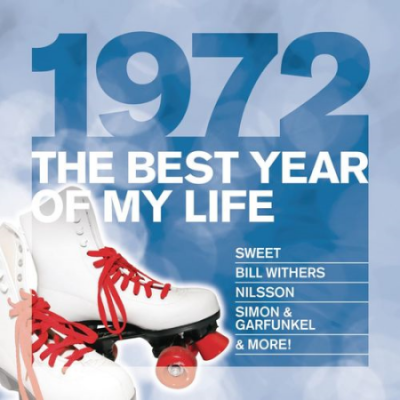 VA - The Best Year Of My Life 1972 (2010) MP3
