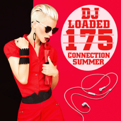 VA - 175 DJ Loaded Summer Connection (2020)