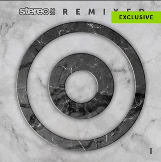 Stereo 2020 Remixed I [Beatport Exclusive]