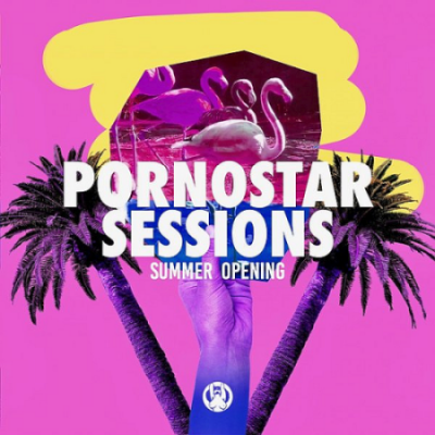 VA - Pornostar Sessions Summer Opening (2020)