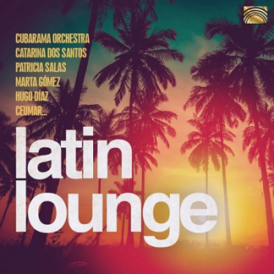 Various Artists - Latin Lounge (2020)