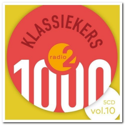 VA - Radio 2 - 1000 Klassiekers Vol. 10 (2018)