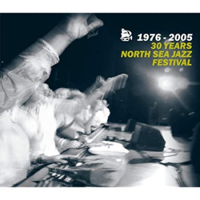 VA - 30 Years North Sea Jazz Festival 1976-2005 (2005)