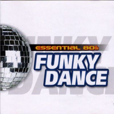 VA - Essential 80's Funky Dance (2014)