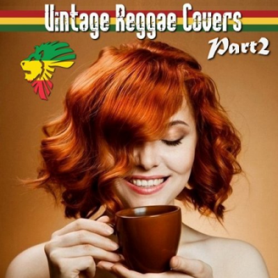 VA - Vintage Reggae Covers, part 2 (2020)
