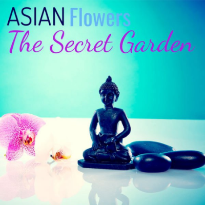 Various Artists - Asian Flowers: The Secret Garden (2020)