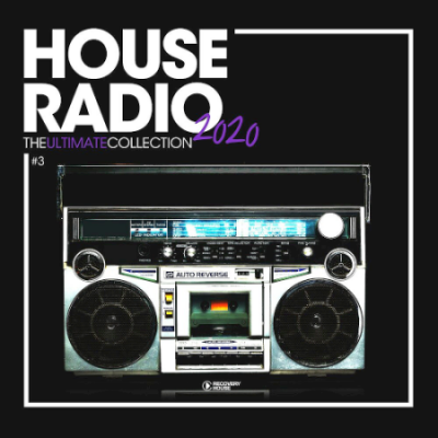 VA - House Radio 2020 The Ultimate Collection 3 (2020)