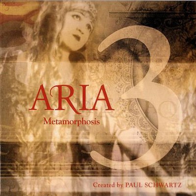 Paul Schwartz - Aria 3: Metamorphosis (2005)