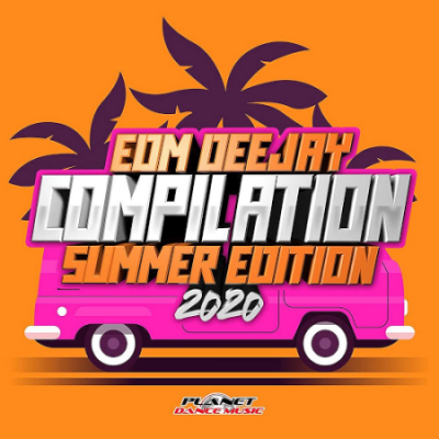 VA - EDM Deejay Compilation 2020 (Summer Edition)
