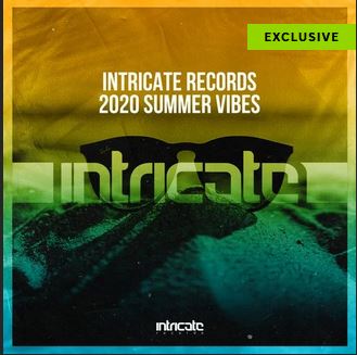 Intricate Records 2020 Summer Vibes (Beatport Exclusive)