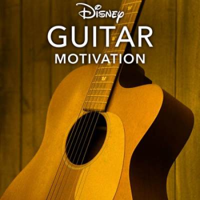 Disney Peaceful Guitar - Disney Guitar: Motivation (2020)