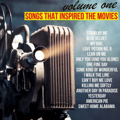 Various Artists - Songs That Inspired the Movies, Volume 1 (2020)