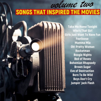 Various Artists - Songs That Inspired the Movies, Volume 2 (2020)