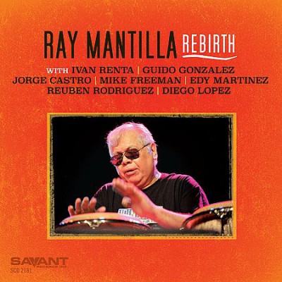 Ray Mantilla - Rebirth (2020)