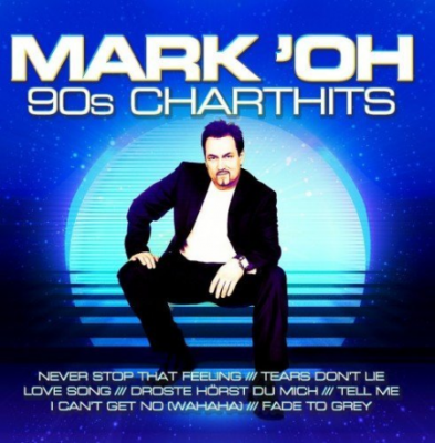Mark 'Oh &#8206;- 90s Charthits (2017) MP3