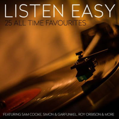 VA - Listen Easy - 25 All Time Favourites (2016)