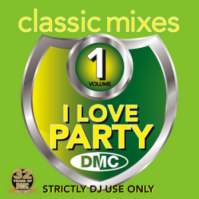 VA - DMC Classic Mixes - I Love To Party Volume 1 (Limited Edition, Partially Mixed)