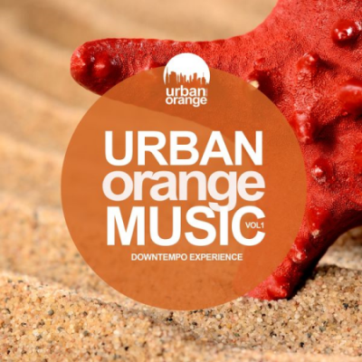 Various Artists - Urban Orange Music 1: Downtempo Experience (2020)