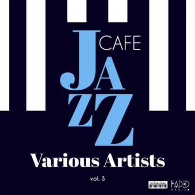 Various Artists - Jazz Cafe vol.3 (2020)