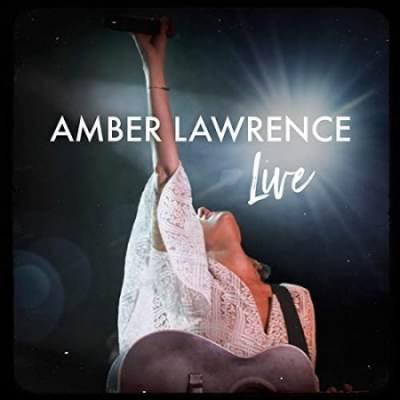 Amber Lawrence - Amber Lawrence Live (2020)