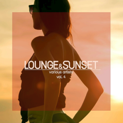 VA - Lounge &amp; Sunset Vol. 4 (2019)