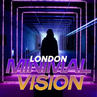 Various Artists - London Minimal Vision (2020)