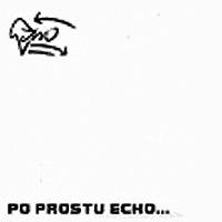 Echo - Po Prostu Echo 2000