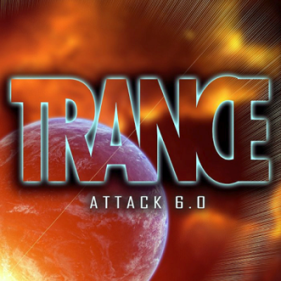 Various Artists - Trance Attack Vol. 6 (2020)