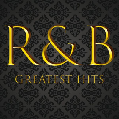 Various Artists - R&amp;b Greatest Hits (2020)
