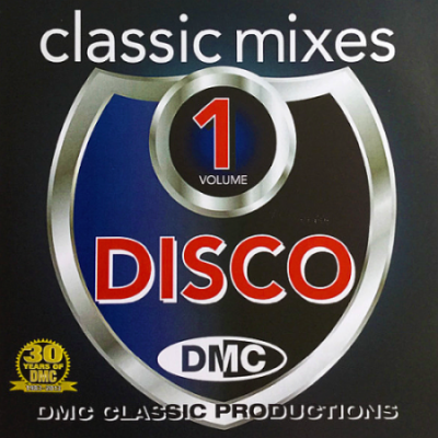 VA - DMC Classic Mixes Disco Volume 1 - CDr, Compilation, Limited Edition, Partially Mixed