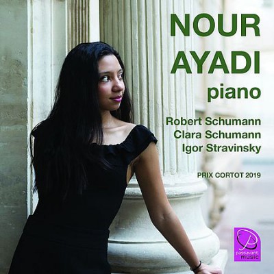 Nour Ayadi - Robert &amp; Clara Schumann, Igor Stravinsky (2020)