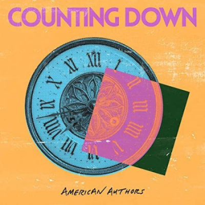 American Authors - Counting Down (2020) Hi Res