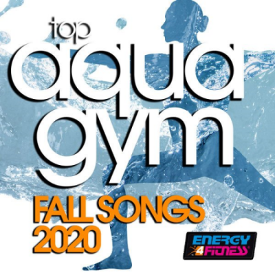 Various Artists - Top Aqua Gym Fall Songs 2020