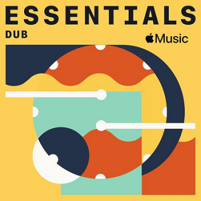VA - Dub Essentials: Apple Music Reggae (2020)